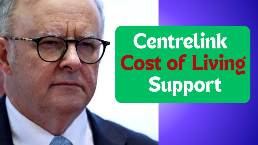 Australia Centrelink Cost of Living Support